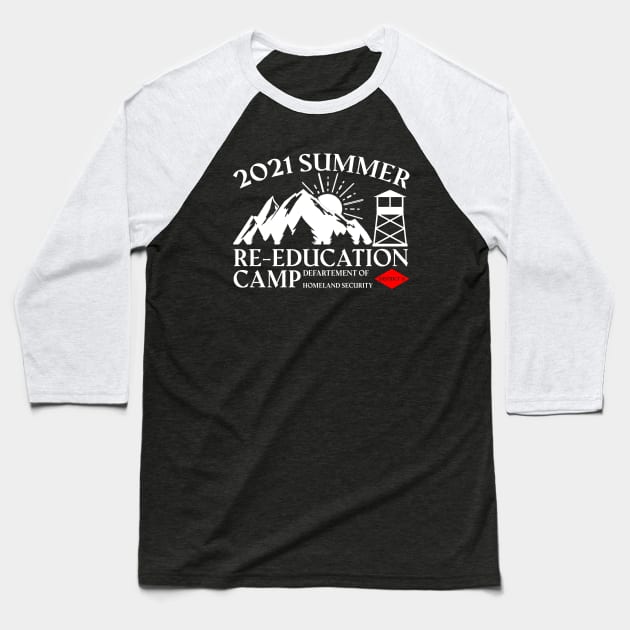 2021 Summer Re-Education Camp Department of Homeland Scurity Baseball T-Shirt by teecrafts